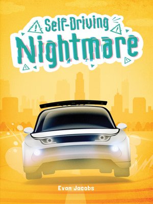 cover image of Self-Driving Nightmare